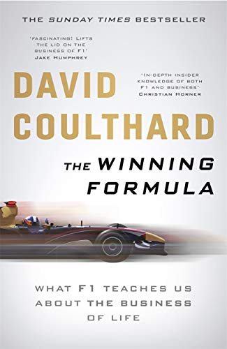 The Winning Formula: Leadership, Strategy and Motivation the F1 Way von Blink Publishing