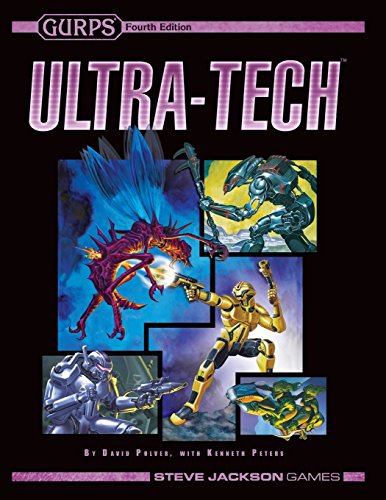 GURPS Ultra-Tech von Steve Jackson Games, Incorporated