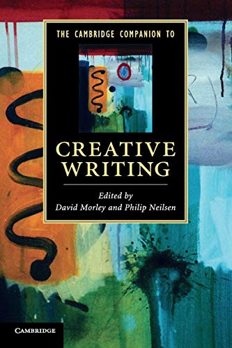 The Cambridge Companion to Creative Writing (Cambridge Companions to) von Cambridge University Press