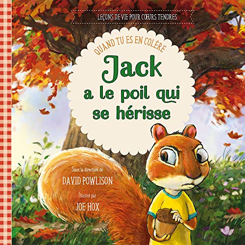 Jack a le poil qui se hérisse : Quand tu es en colère von EXCELSIS