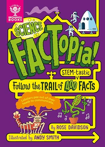 Science FACTopia!: Follow the Trail of 400 STEM-tastic facts! von Bounce Marketing