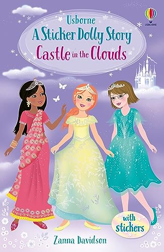 Sticker Dolly Stories: Castle in the Clouds: A Princess Dolls Story: 1