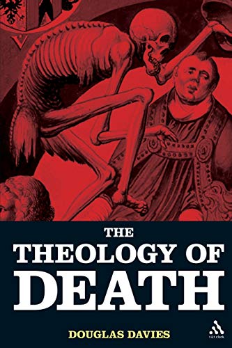 The Theology of Death von T&T Clark