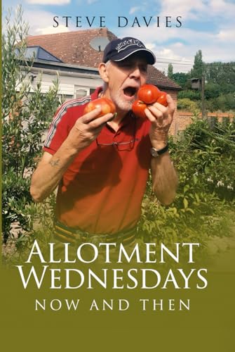 Allotment Wednesdays: Now and then von UK Book Publishing