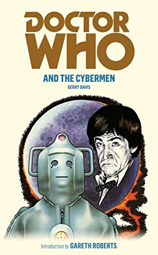 Doctor Who and the Cybermen (DOCTOR WHO, 148) von BBC