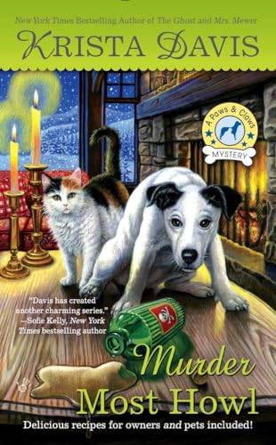 Murder Most Howl: A Paws and Claws Mystery (A Paws & Claws Mystery, Band 3)