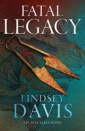 Fatal Legacy (Flavia Albia) von Hodder & Stoughton