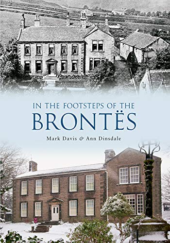 In the Footsteps of the Brontes von Amberley Publishing