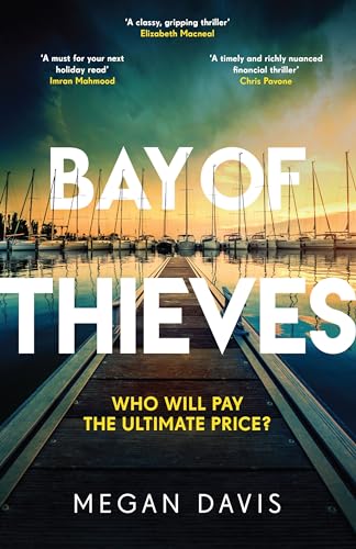 Bay of Thieves: Immerse yourself in the sun-soaked Sunday Times Thriller of the Month