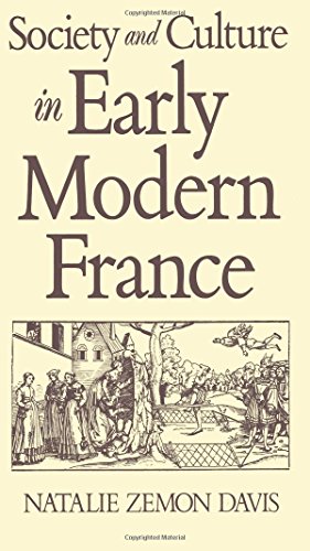 Society and Culture in Early Modern France