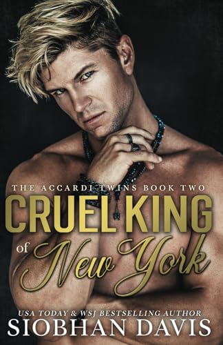 Cruel King of New York (The Accardi Twins Duet, Band 2) von Independently published