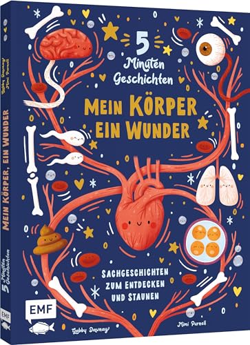 5 Minuten Geschichten – Mein Körper, ein Wunder: Sachgeschichten zum Entdecken und Staunen von Edition Michael Fischer / EMF Verlag