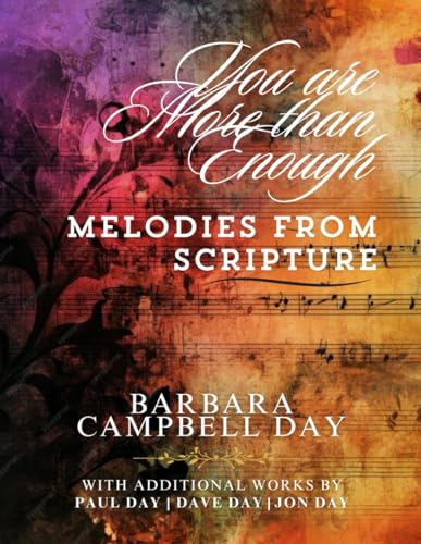 You are More than Enough, Melodies from Scripture von Independently published