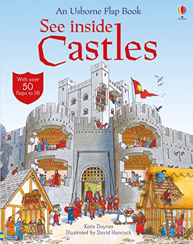 See Inside Castles (Usborne Flap Books): 1