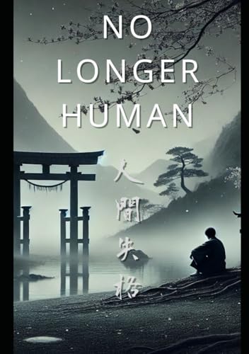 No Longer Human von Independently published