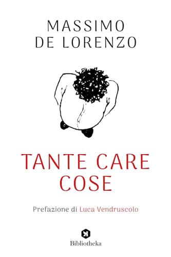 Tante care cose (Pop) von Bibliotheka Edizioni