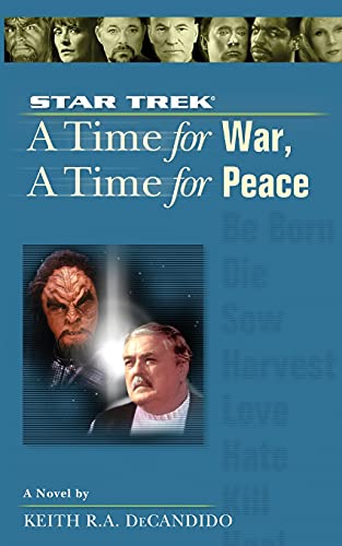 A Star Trek: The Next Generation: Time #9: A Time for War, A Time for Peace von Gallery Books