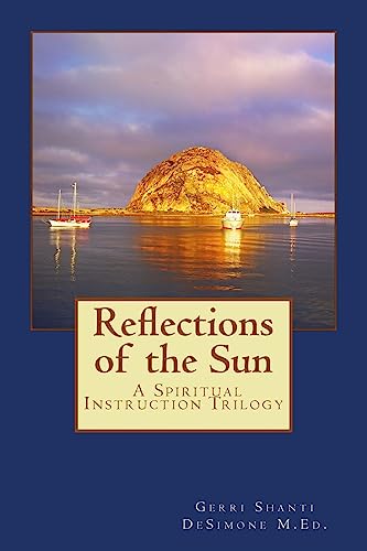 Reflections of the Sun: Spiritual Instruction Trilogy