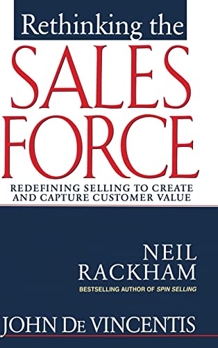 Rethinking the Sales Force: Redefining Selling to Create and Capture Customer Value von McGraw-Hill Education