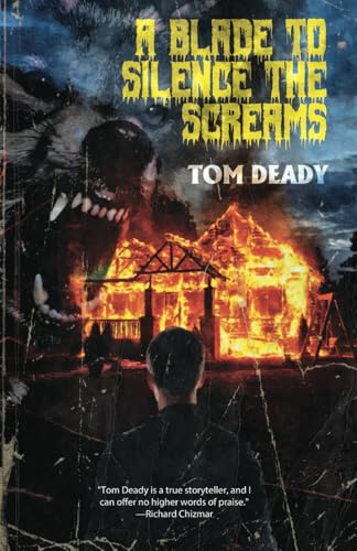 A Blade to Silence the Screams von Cemetery Dance Publications