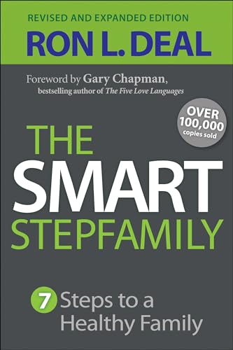 Smart Stepfamily: Seven Steps To A Healthy Family von Bethany House Publishers