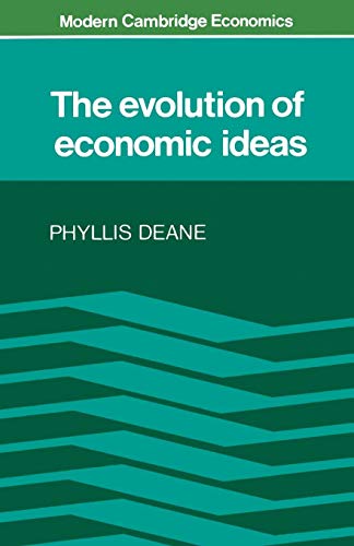 The Evolution of Economic Ideas (Modern Cambridge Economics)