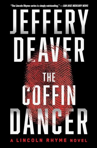 The Coffin Dancer: A Novel (A Lincoln Rhyme Novel, Band 2)