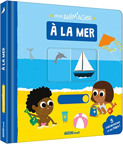 Mon anim'agier - À la mer von PHILIPPE AUZOU