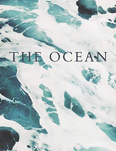 The Ocean: A Decorative Book │ Perfect for Stacking on Coffee Tables & Bookshelves │ Customized Interior Design & Home Decor: A Decorative Book ... Customized Interior Design & Home Decor von Independently Published