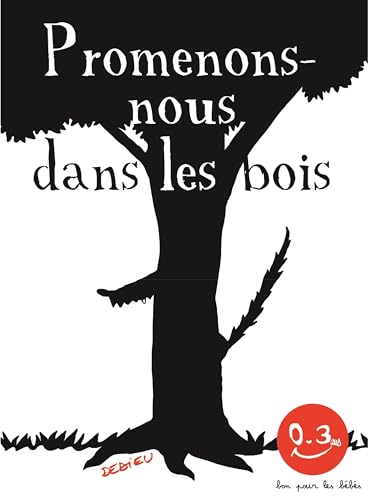 Promenons-nous dans les bois: Bon pour les bébés von SEUIL JEUNESSE