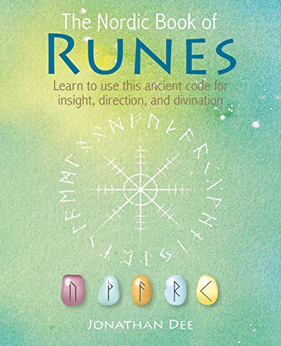 The Nordic Book of Runes: Learn to Use This Ancient Code for Insight, Direction, and Divination von CICO