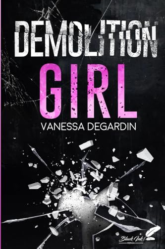 Demolition Girl von Black Ink Editions