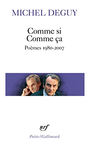Comme si Comme ça: Poèmes 1980-2007 von GALLIMARD