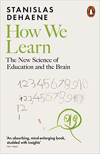 How We Learn: The New Science of Education and the Brain von Penguin