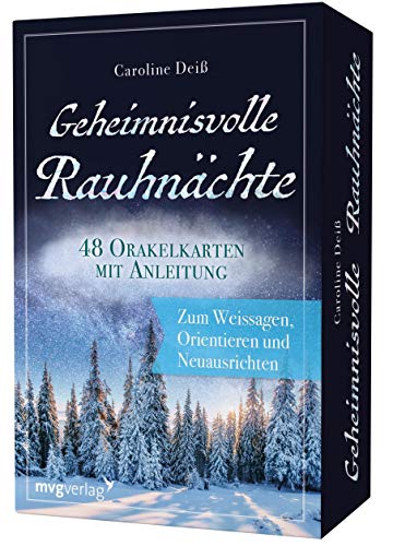 Geheimnisvolle Rauhnächte – 48 Orakelkarten mit Anleitung: Zum Weissagen, Orientieren und Neuausrichten. Das perfekte Geschenk für den Adventskalender oder zu Weihnachten von mvg Verlag