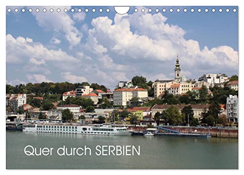 Quer durch Serbien (Wandkalender 2024 DIN A4 quer), CALVENDO Monatskalender