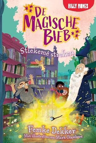 Stiekeme streken (De Magische Bieb, 5) von Pelckmans