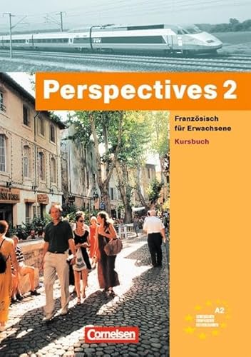 Perspectives - Ausgabe 2002: Perspectives: Perspectives 2 - Kursbuch m. Vokabelbuch - Französisch für Erwachsene