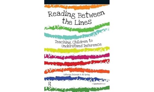 Reading Between the Lines: Teaching Children to Understanding Inference von Routledge