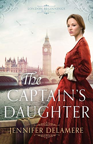 Captain's Daughter (London Beginnings, 1, Band 1)