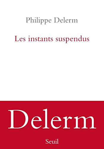 Les Instants suspendus von SEUIL