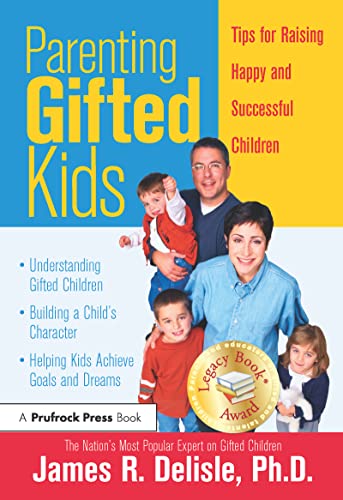 Parenting Gifted Kids: Tips for Raising Happy And Successful Children von Routledge