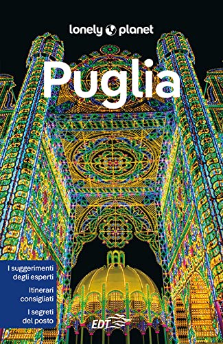 Puglia (Guide EDT/Lonely Planet) von Lonely Planet Italia