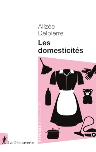 Les domesticités von LA DECOUVERTE