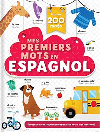 Mes premiers mots en espagnol: Plus de 200 mots