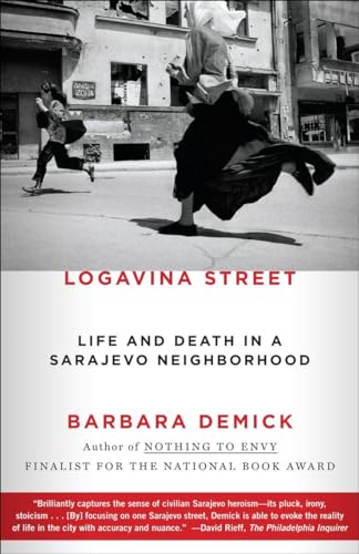 Logavina Street: Life and Death in a Sarajevo Neighborhood von Random House Books for Young Readers