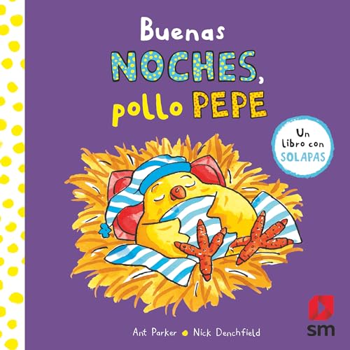 Buenas noches, pollo Pepe (El pollo Pepe y sus amigos) von EDICIONES SM