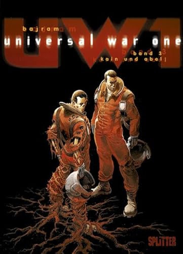 Universal War One, Bd.3 : Kain und Abel
