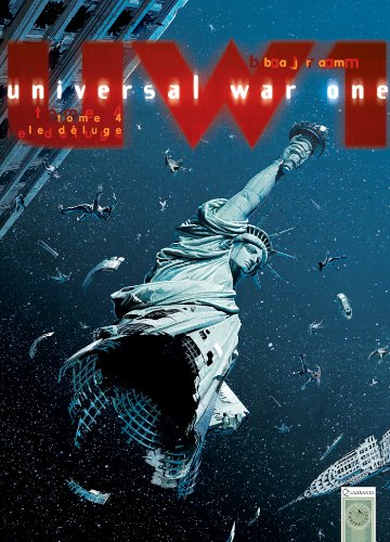 Universal War One T04: Le Déluge von SOLEIL