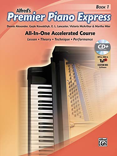 Premier Piano Express, Bk 1: All-In-One Accelerated Course, Book, CD-ROM & Online Audio & Software (Alfred's Premier Piano Course)